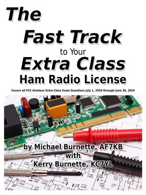 cover image of The Fast Track to Your Extra Class Ham Radio License